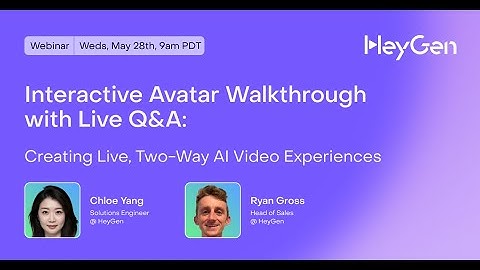 Interactive Avatar Demo: Creating Live, Two-Way Video Experiences