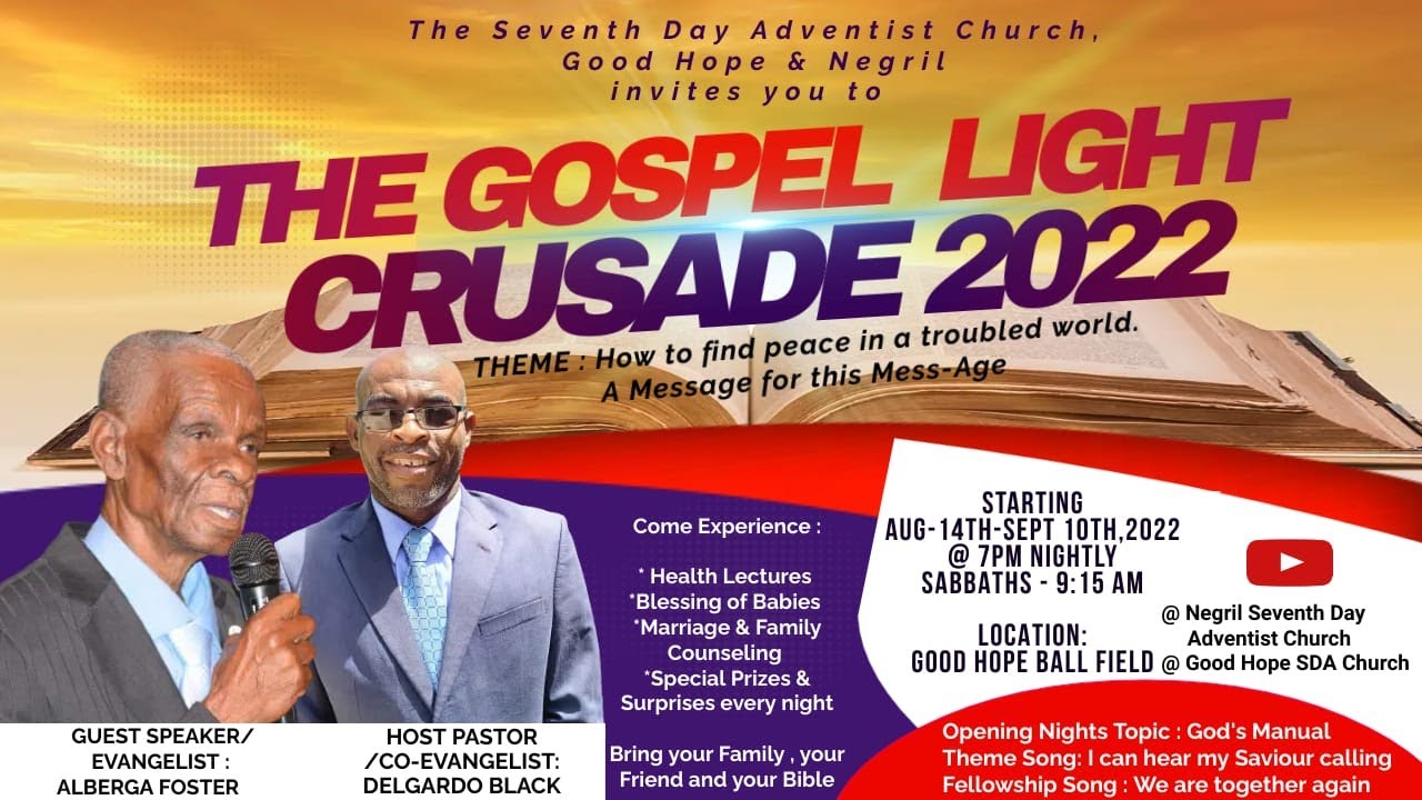The Gospel Light Crusade ||Negril SDA Church || Monday, August 22, 2022 ...