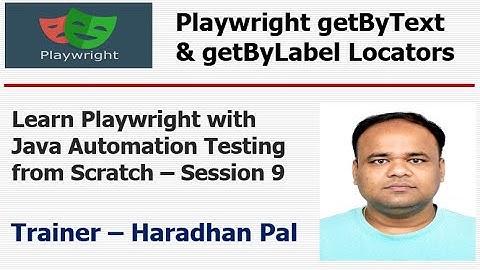 S#9: getByText & getByLabel Built-in Locators in Playwright - Playwright with Java #coding #java