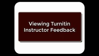 Viewing Turnitin Instructor Feedback