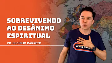 Qual é a causa do desânimo?