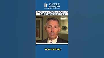 We Fight to Win Multiple Sclerosis Cases | Tucker Disability Law #shorts