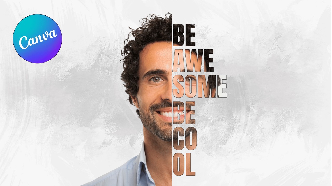 Create a Half Face Typography Effect in Canva – Text Portrait Tutorial (Be Awesome, Be Cool)