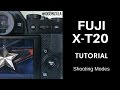 Fuji X T-20 X-T2 Shooting Modes Tutorial