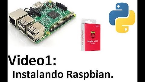 Raspberry desde 0- como instalar Raspbian en Raspberry pi 3 -Curso de iOT desde 0