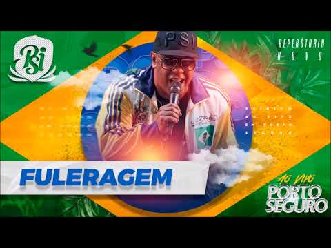 FULERAGEM - Psirico Ao Vivo em Porto Seguro