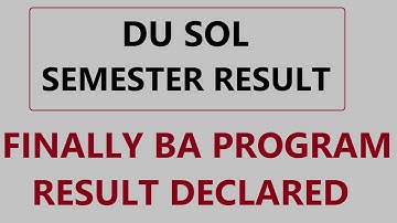 SOL BA PROG First semester result Declared 2021