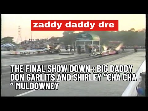 The Final Showdown: Big Daddy Don Garlits vs Shirley Muldowney — Legends of Drag Racing