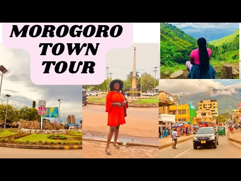 Exploring Morogoro town  in tanzania