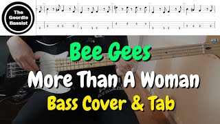 Bee Gees - More Than A Woman - Bass cover with tabs The Geordie Bassist