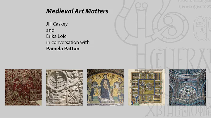 Medieval Art Matters - Pamela Patton, Religion and...
