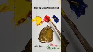 How to make Gingerbread from just red, blue,yellow #colormixing #paintmixing#satisfying #asmrart