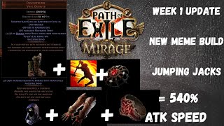 Jumping Jack Meme Build + Week 1 - PoE1 Mirage