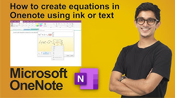How to create math equations in Microsoft OneNote using ink or text | Math Assistant | OneNote