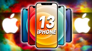 iPhone 13: Everything You Need To Know