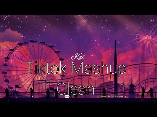 Tiktok Mashup Clean 2019 1 hours
