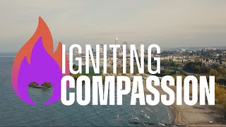 Igniting Compassion (2023 Documentary)