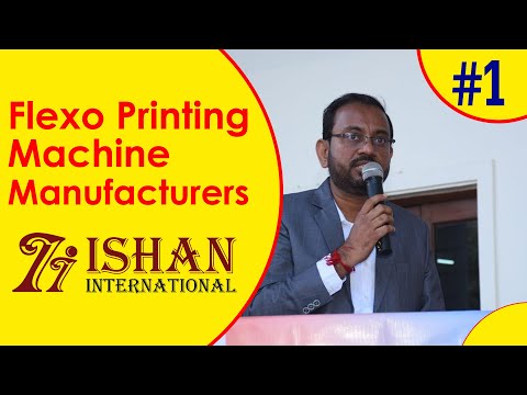 Flexo Printing Machine Manufacturers , Packaging Industry #ishaninternational