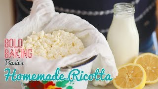 How to Make the BEST Homemade Ricotta Cheese Recipe
