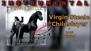 Virgin Steele | Childslayer | Instrumental | 2006| Original #virginsteele #childslayer #instrumental