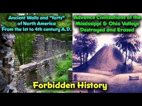 Advanced Ancient Hidden Cities, Mounds, Forts, Stone Ruins -  Ohio / Mississippi Valleys, Appalachia