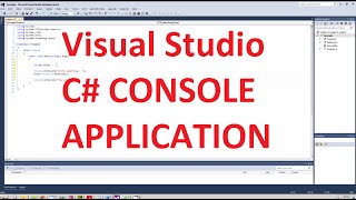 How to create a console application in Visual Studio 2012 with c#