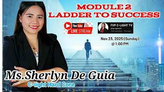 C-LIGHT TRAINING: MODULE 2: LADDER TO SUCCESS