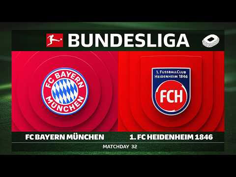 LIVE 🔴 FC Bayern München vs. 1. FC Heidenheim 1846 | Matchday 32 - Bundesliga 2025/26 — football video