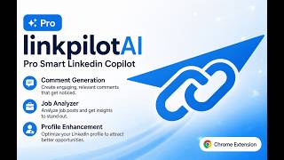 Announcing LinkPilot AI Pro for LinkedIn Optimization