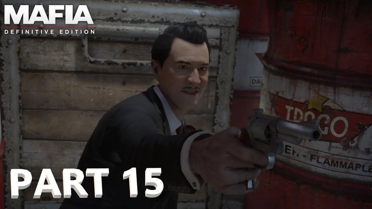 MAFIA Definitive Edition PART 15 You Lucky Bastard YouTube