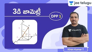 JEE Maths: 3D Geometry DPP 1 | JEE Telugu | Kiran Kumar