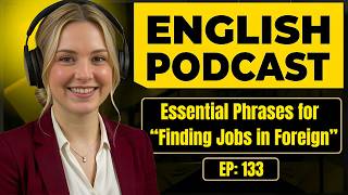 100 Essential English Phrases for Finding Jobs in Foreign Countries | Conversation Practice