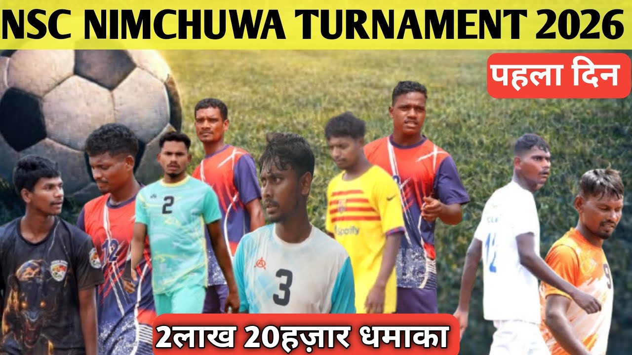 NSC NIMCHUWA FOOTBALL CHAMPIONSHIP 2026