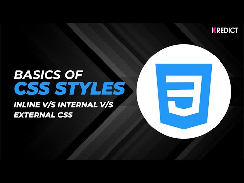 Choosing the Right CSS: Inline vs. Internal vs. External | KREDICT