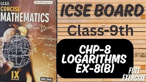 ICSE || Class-9th || Chp-8 || Logarithm ||Ex-8(B) Selina Book ||Maths @learn_with_rukhsar_sayyed