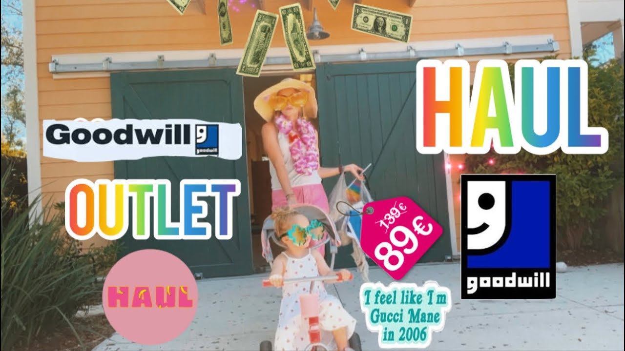 Our Goodwill outlet haul YouTube