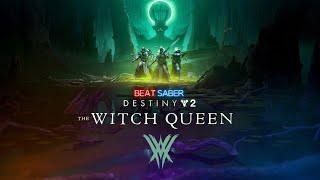 Destiny 2 Witch Queen Weapons and Gear Trailer - Beat Saber
