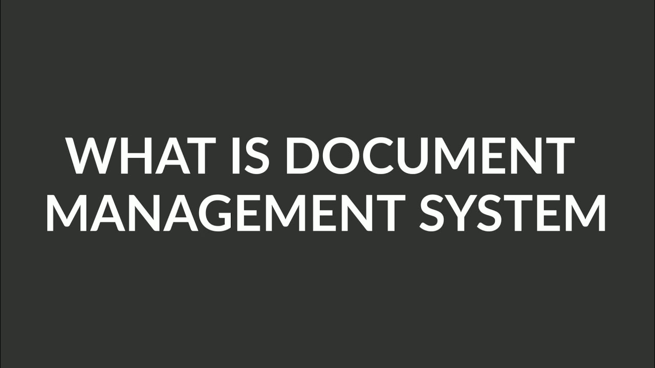 What is a Document Management System - YouTube