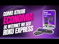 Como ativar a economia de largura de banda no Roku Express