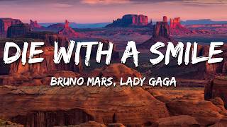 Bruno Mars, Lady Gaga - Die With A Smile (Lyrics)