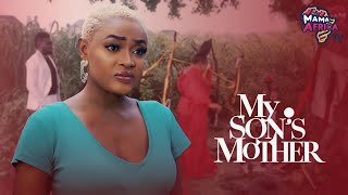 My Sons Mother | Every Good Woman In America Needs To See This Movie - African Movies