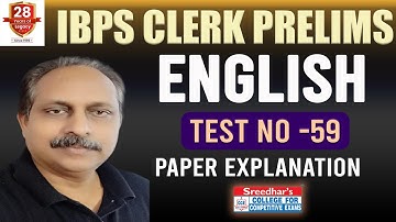 IBPS CLERK 2023 PRELIMS MOCK TEST NO-59 | ENGLISH PRACTICE SET WITH IMPORTANT QUESTIONS