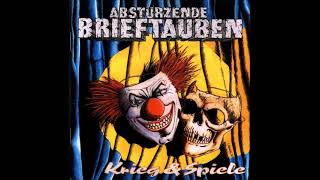 ABSTÜRZENDE BRIEFTAUBEN // Krieg &amp; Spiele (ALBUM) 1993