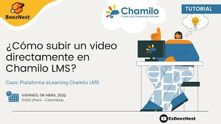 ¿Cómo subir un video directamente en Chamilo LMS