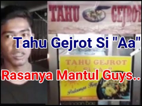 Tahu Gejrot Si Aa