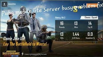 Pubg mobile lite server busy problem fix