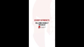 US Debt Skyrockets: Billions in Daily Interest #shorts