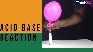 Acid Base Reaction | ThinkTac