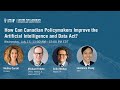 How Can Canadian Policymakers Improve the Artificial Intelligence and Data Act?