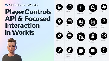 PlayerControls API & Focused Interaction in Worlds